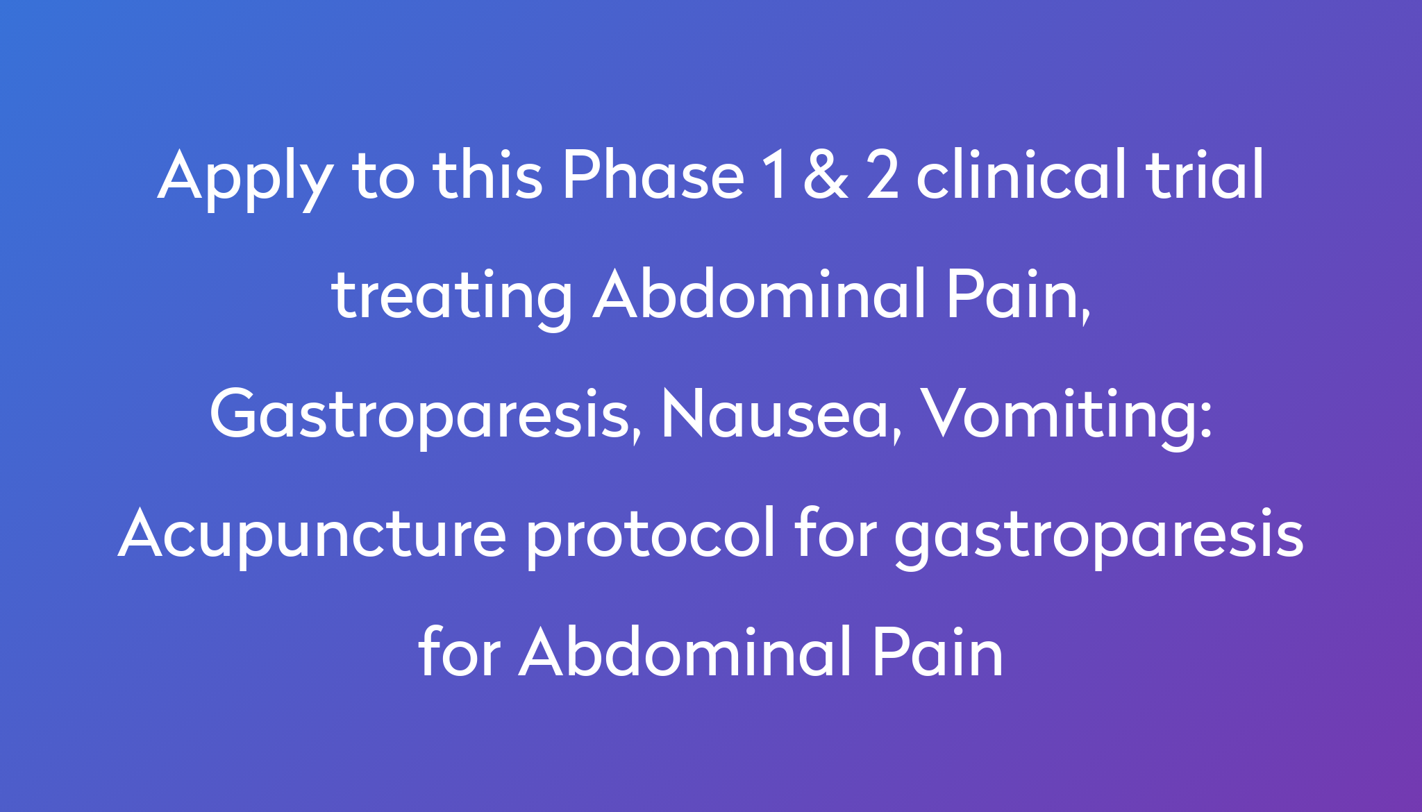 acupuncture-protocol-for-gastroparesis-for-abdominal-pain-clinical